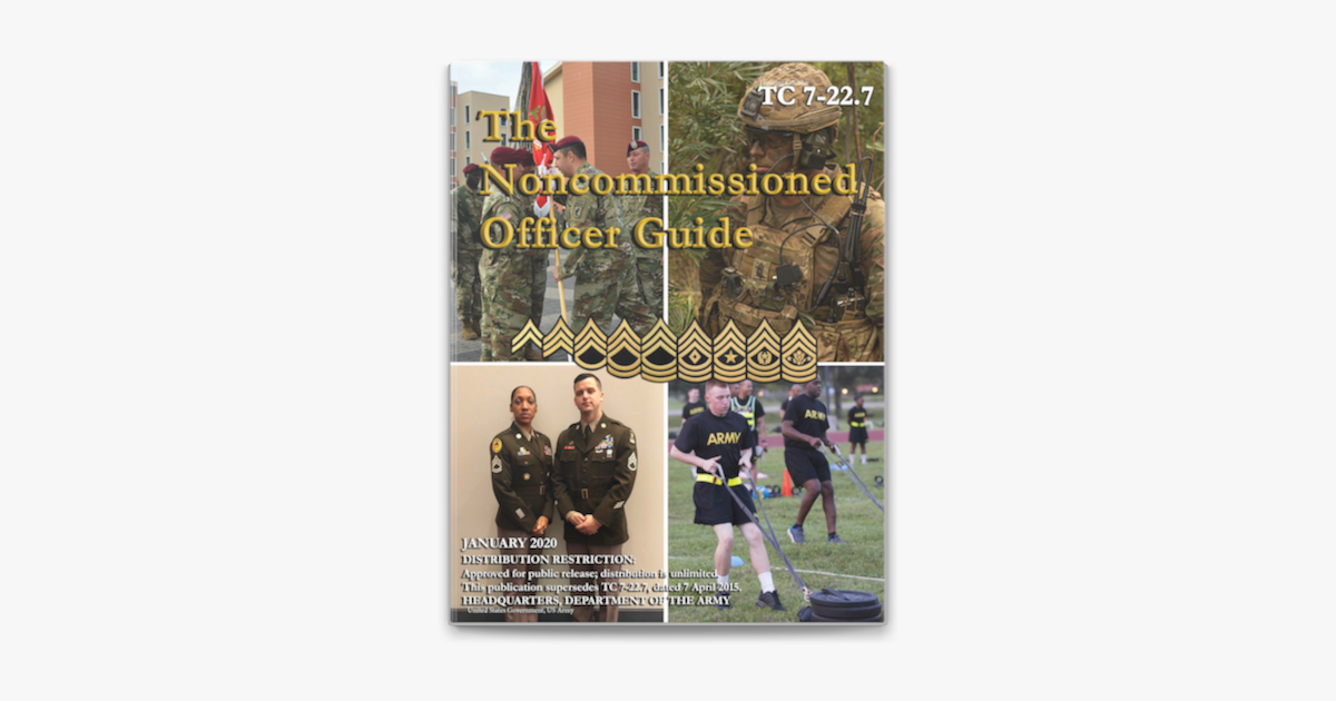 ‎Training Circular TC 7-22.7 The Noncommissioned Officer Guide January ...