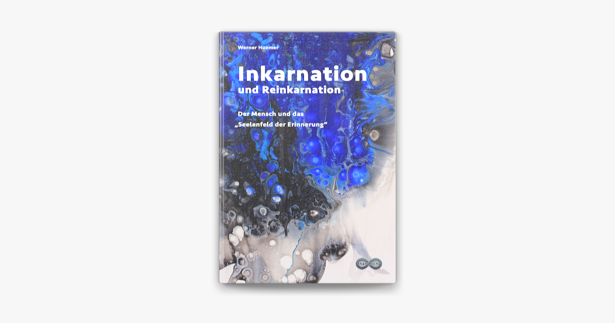 Inkarnation Und Reinkarnation In Apple Books