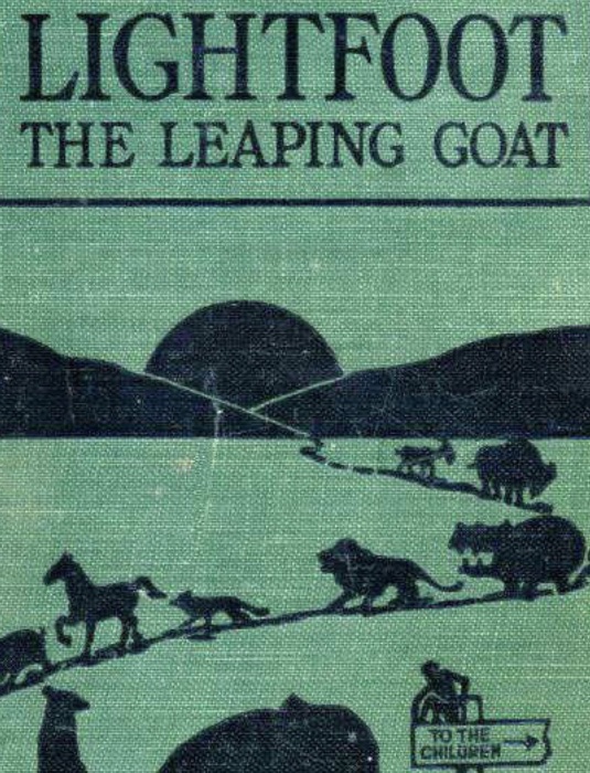 Lightfoot! The Leaping Goat. His Many Adventures
