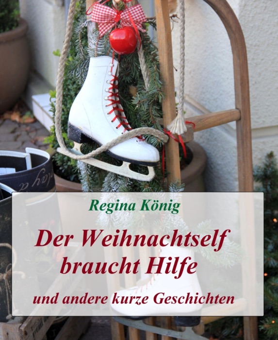 Der Weihnachtself braucht Hilfe