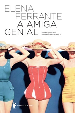 Capa do livro A amiga genial de Elena Ferrante