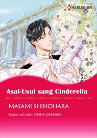 Asal-Usul sang Cinderella - Masami Shinohara & Lynne Graham by  Masami Shinohara & Lynne Graham PDF Download