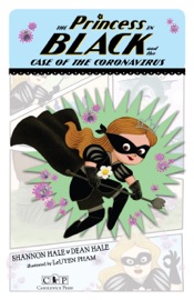 The Princess in Black and the Case of the Coronavirus: A PSA Booklet