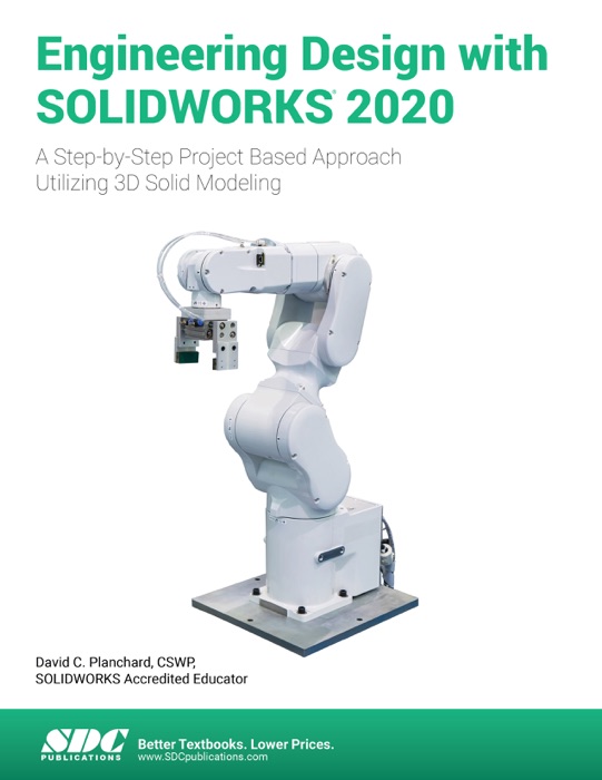 Engineering Design with SOLIDWORKS 2020