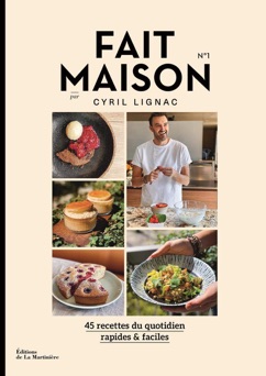 Fait maison n°1 - Cyril Lignac