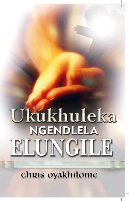 Ukukhuleka Ngendlela Elungile