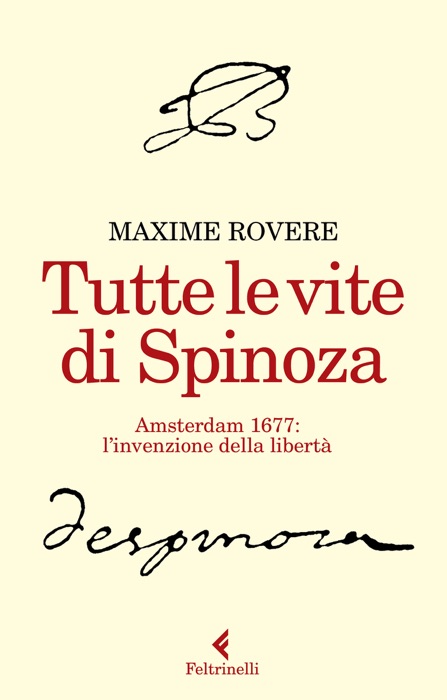 Tutte le vite di Spinoza