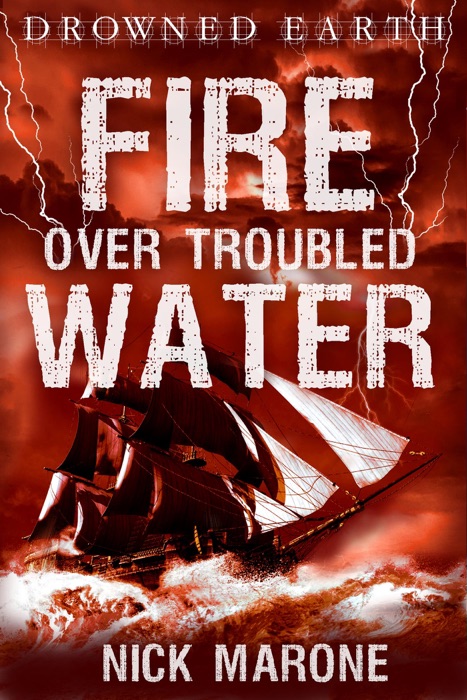 Fire Over Troubled Water
