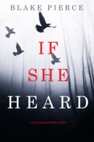 If She Heard (A Kate Wise Mystery—Book 7) - GlobalWritersRank