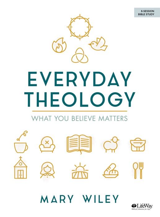 Everyday Theology - Bible Study eBook