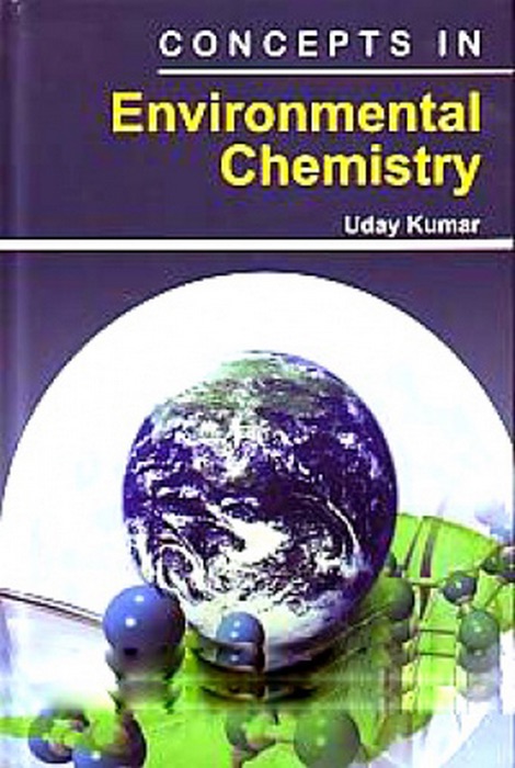 Concepts In Environmental Chemistry