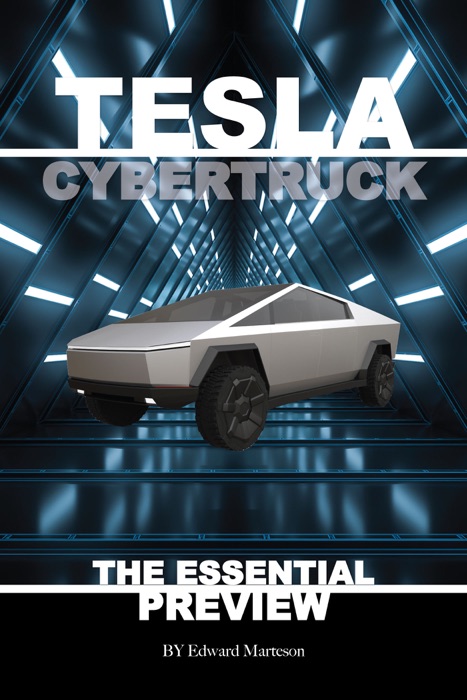 Tesla Cybertruck: The Essential Preview