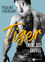 Tiger – Entre ses griffes