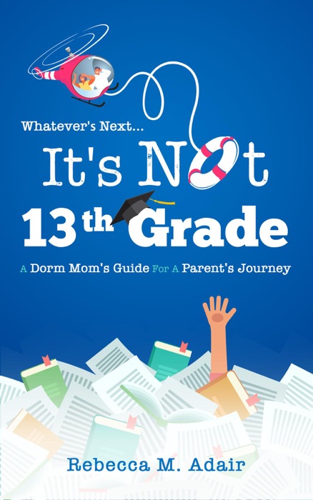 Whatever's next...it's not 13th grade