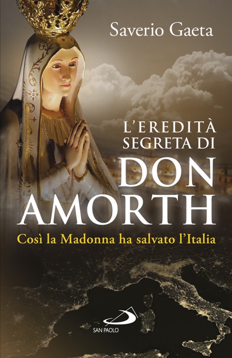 L’eredità segreta di don Amorth