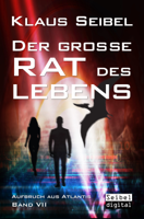 Klaus Seibel - Der große Rat des Lebens artwork