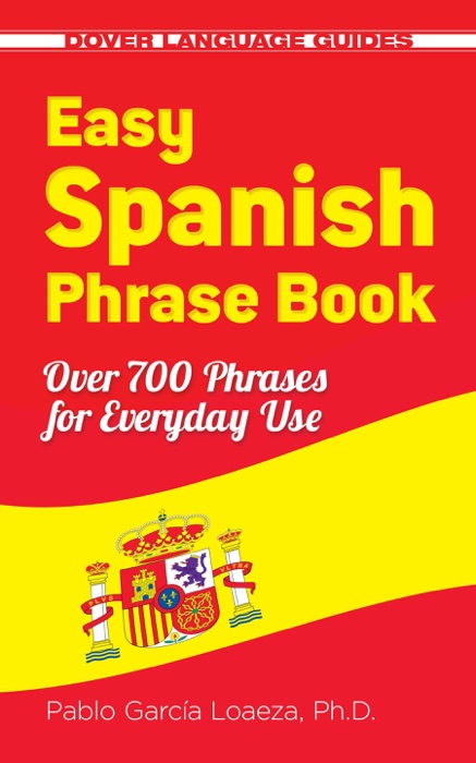 Easy Spanish Phrase Book NEW EDITION