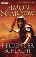 Simon Scarrow - Helden der Schlacht artwork