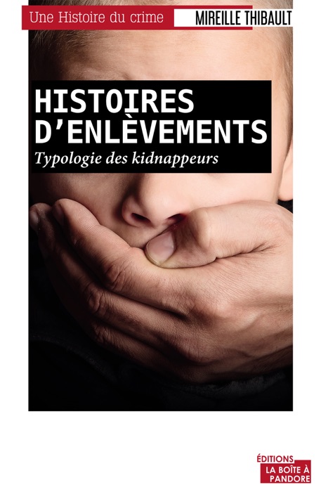 Histoires d'enlèvements