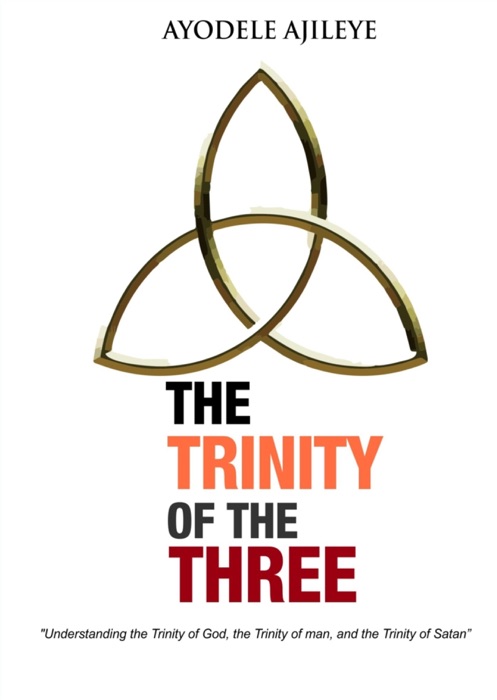 The Trinity of the Three