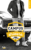 Campus drivers - Tome 02 - C S Quill