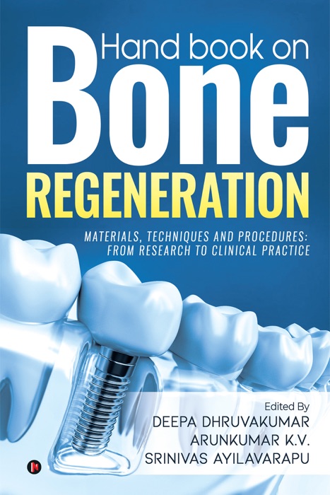 Hand Book on Bone regeneration