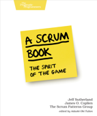 A Scrum Book - Jeff Sutherland & James O. Coplien