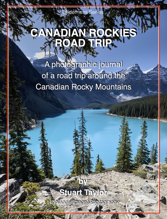 Canadian Rockies Road Trip