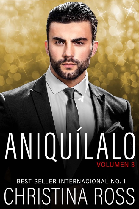 Aniquílalo, Vol. 3