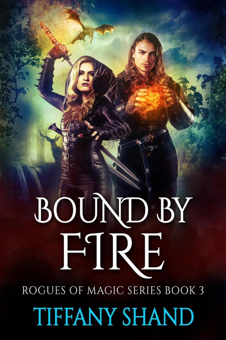 Bound By Fire