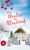 Ein Winter im Alten Land - Julie Peters