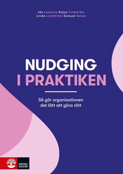 Nudging i praktiken