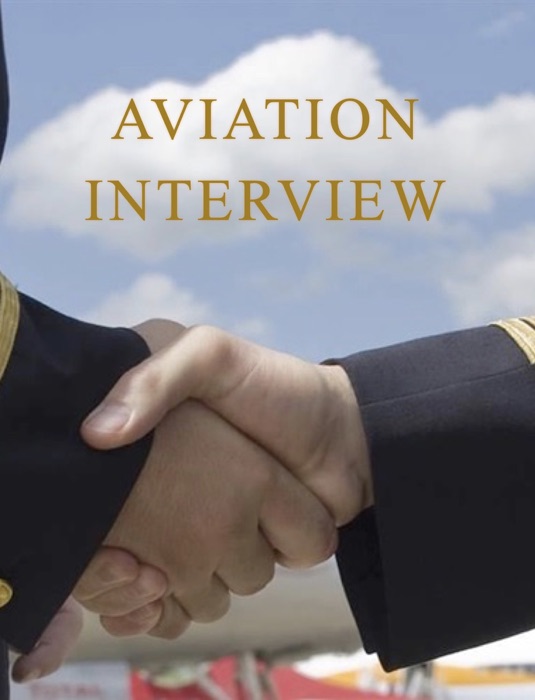 AVIATION INTERVIEW