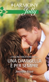 Una damigella è per sempre