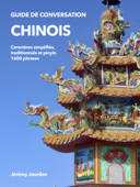 Guide de conversation chinois - Jeremy Jourdan