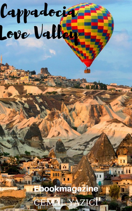 Cappadocia Love Valley