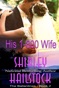 His 1-800 Wife (The Ballantines Series - Book 2)