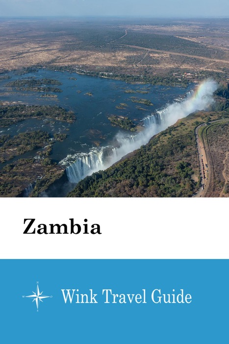 Zambia - Wink Travel Guide