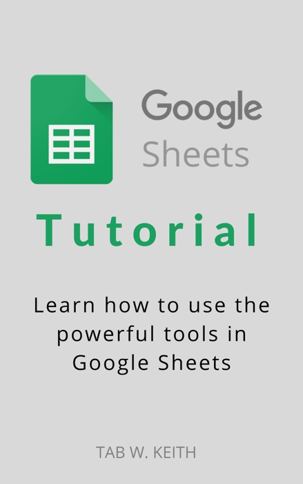 Google Sheets Tutorial