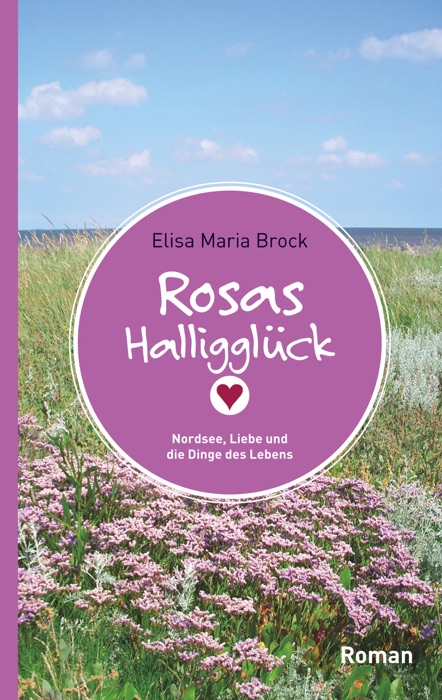 Rosas Halligglück