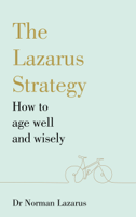 Dr Norman Lazarus - The Lazarus Strategy artwork