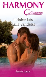 Il lato dolce della vendetta