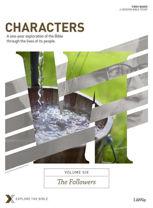 Characters Volume 6: The Followers - Bible Study eBook