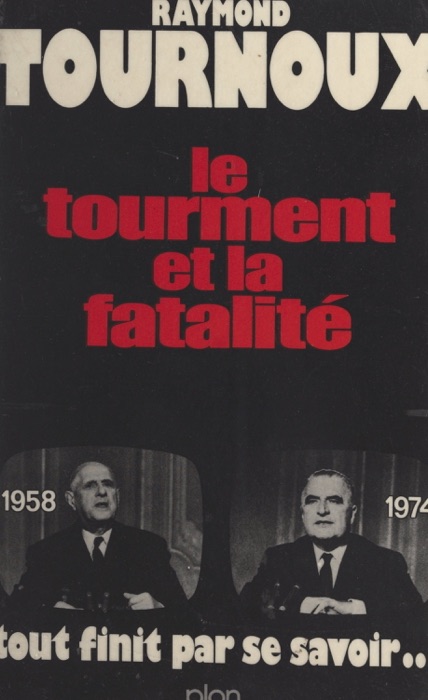 Le tourment et la fatalité