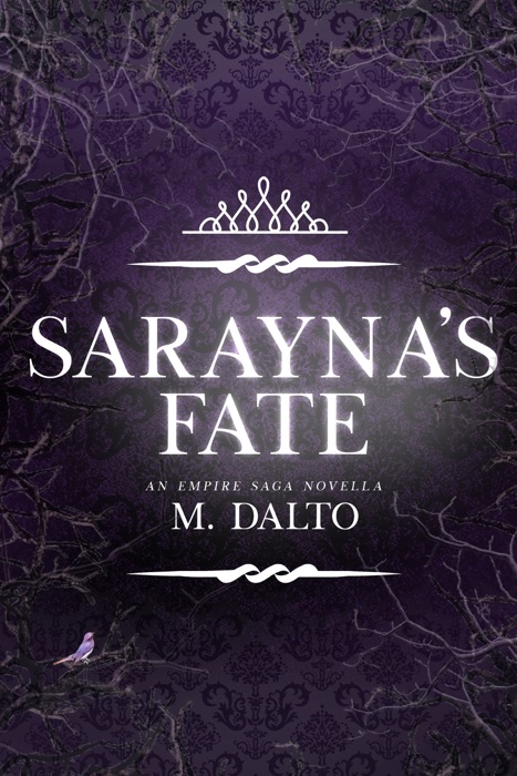 Sarayna’s Fate