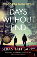 Sebastian Barry - Days Without End artwork