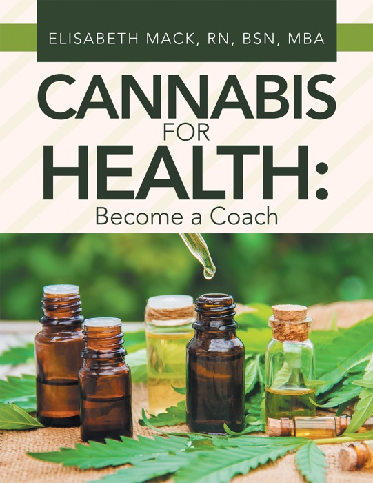 Cannabis for Health:  Become a Coach