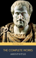 Aristoteles & Knowledge House - Aristotle: The Complete Works artwork