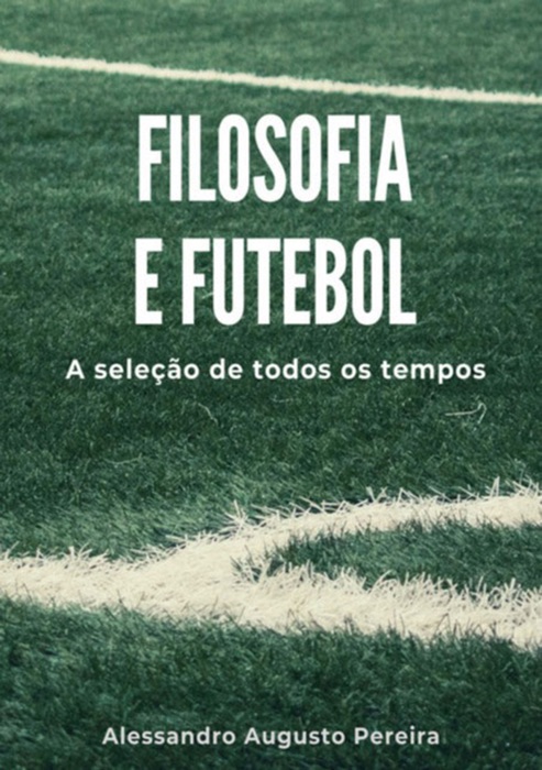 Filosofia E Futebol