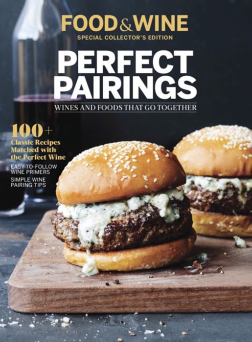 [DOWNLOAD] FOOD & WINE Perfect Pairings * by The Editors of Food